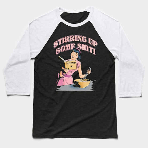 Stirring up some shit! Baseball T-Shirt by JennyPool